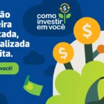 Dê um Salto na Sua Vida Financeira com o Curso Gratuito "Educação Financeira: Como investir em você"!